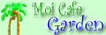 MoiCafeGarden